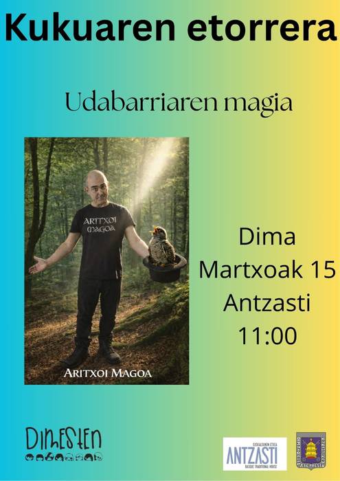 'Kukuaren etorrera. Udabarriaren magia'