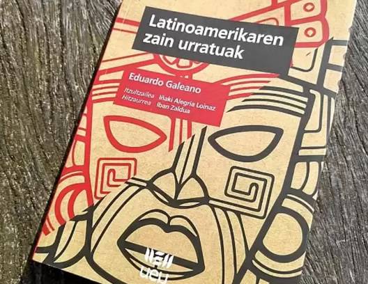 Iñaki Alegriak eta Joseba Sarrionandiak Galeanoren liburua aurkeztuko dabe Diman