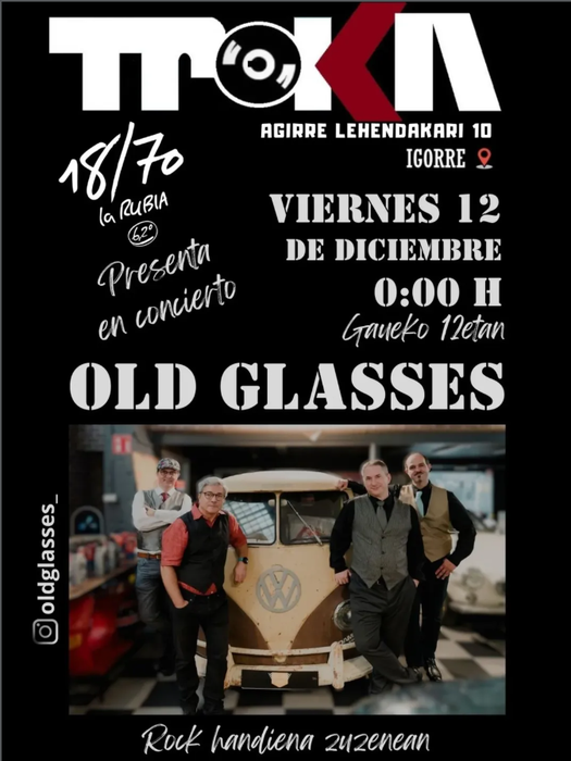 Old Glasses taldearen kontzertua Trokan