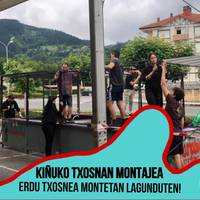 Txosnearen muntaketea