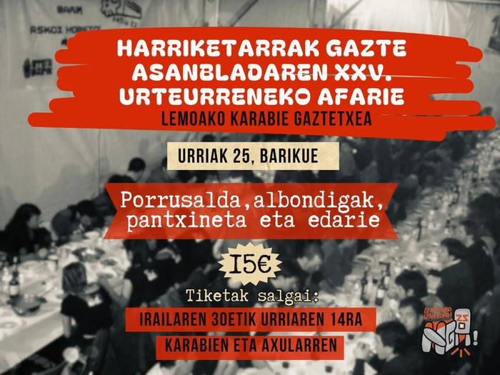 Harriketarren urteurreneko afariko txartelak salgai