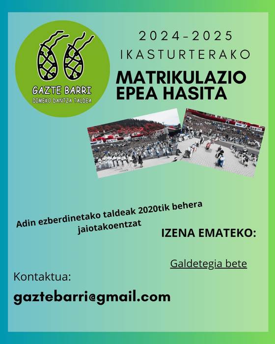 Matrikula epea zabalik Gazte Barrin