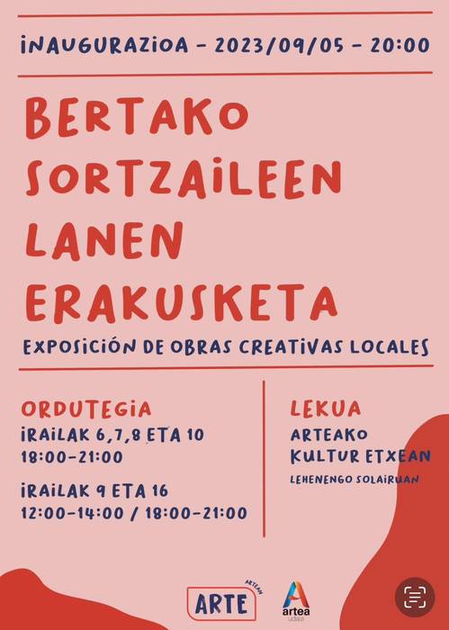 Bertako sortzaileen lanen erakusketea