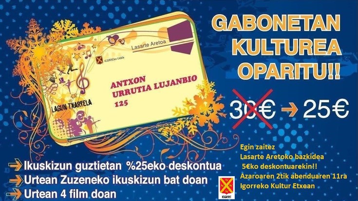 Kultur Etxeko bazkidetzea merkeago Igorren